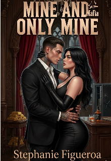 Mine and Only Mine