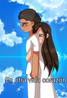 En otra vida corazón