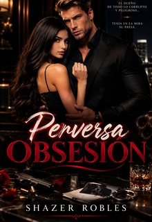 Perversa Obsesión