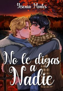 No le digas a nadie (boyslove)