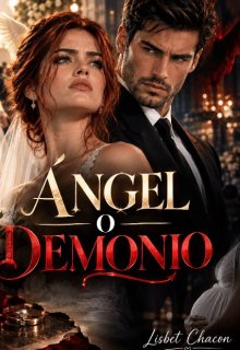 Ángel o Demonio