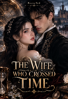The Wife Who Crossed Time