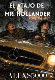 El atajo de Mr. Hollander