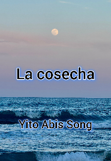 La Cosecha {precuela}