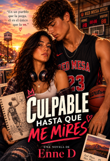 Culpable hasta que me mires