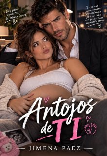 Antojos de ti