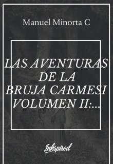 Las Aventuras de la Bruja Carmesí Volumen Ii