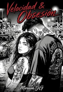 Velocidad & Obsesión || +21