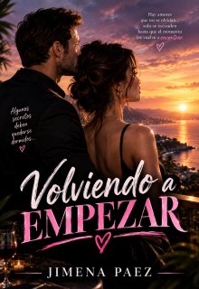Volviendo a empezar