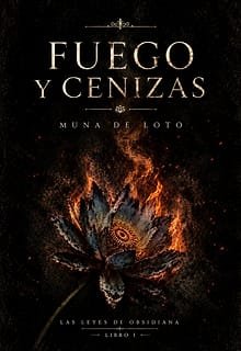 Las Leyes de Obsidiana I: Fuego y Cenizas