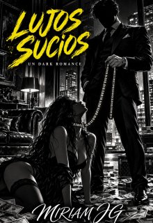 Lujos Sucios  || +21