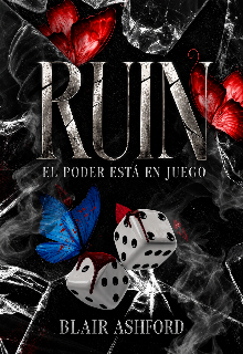 Ruín — El poder está en juego.