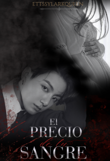 El Precio de tu Sangre | Jeon Jungkook
