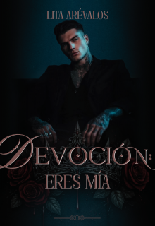 Devoción: eres mía