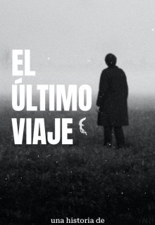 El Último Viaje