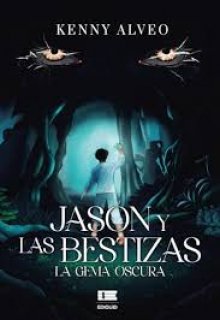 Jason Y Las Bestizas, La Gema Oscura
