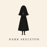 Dark Skeleton