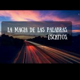 La magia de las palabras